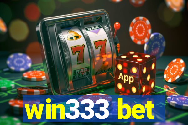 win333 bet